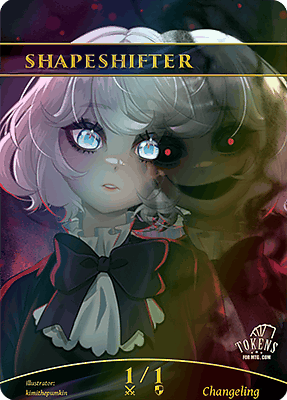 Shapeshifter MTG token 1/1